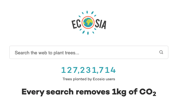 Ecosia search page: every search removes 1kg of CO2, 127,231,714 trees planted